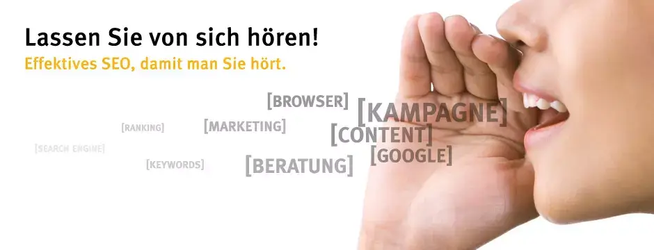 Lassen Sie von sich hören! Effektives SEO, damit man Sie hört.